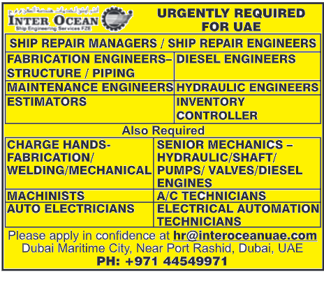 Ship Repair Jobs UAE, Marine Engineering Careers Dubai, Diesel Engineer UAE, Hydraulic Engineer Jobs Gulf, Ship Repair Manager Dubai, UAE Maritime Jobs, Fabrication Engineer Dubai, Marine Technician Hiring UAE, Dubai Shipyard Jobs 2025, Inter Ocean Engineering UAE Careers
