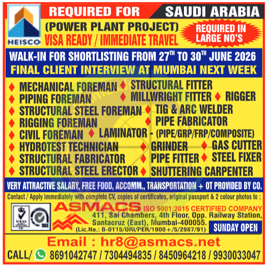 Power Plant Project Jobs Saudi Arabia 2026 | Walk-in Interviews Mumbai | HEISCO & ASMACs