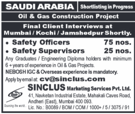 Urgent Hiring: Safety Officers & Supervisors for Saudi Arabia Oil & Gas Project | Final Interviews in Mumbai, Kochi, Jamshedpur